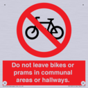 do-not-leave-bikes-or-prams-in-communal-areas-or-hallways-prohibition-sign~